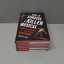 4 x How to Survive a Killer Musical: Agony and Ecstasy on the Road to Broadway