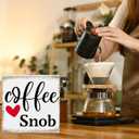 Coffee Snob Wooden Desk Sign Bar Room Decor Home Office Kitchen Shelf Counter Cubicle Accessories Gifts For Coffee Lovers Espresso Fans Enthusiasts