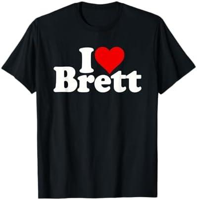 I LOVE HEART BRETT T-Shirt, Size M