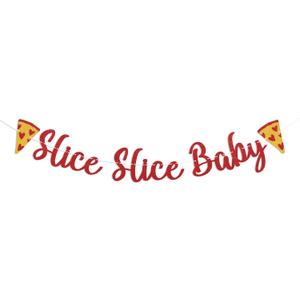 Slice Slice Baby Banner - Slice Slice Baby Cooking Baby Shower Decor, Pizza Baby Shower Birthday Party Supplies Red Glitter