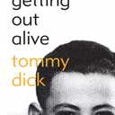 Getting Out Alive (The Azrieli Series of Holocaust Survivor Memoirs, 1)