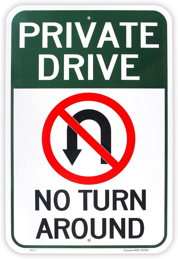 Large Private Drive, No Turn Around Sign, 18"x 12" .04" Aluminum Reflective Sign Rust Free Aluminum-UV Protected and Weatherproof