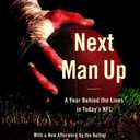 Next Man Up: A Year Behind the Lines in Today's NFL