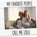 My Favorite People Call Me Lolli 4x6 Picture Frame, Lolli Gifts for Grandma Photo Frame, Gifts for Lollis Mothers Day from Grandkids, LolliGift Picture Photo Frames for Desk Decor