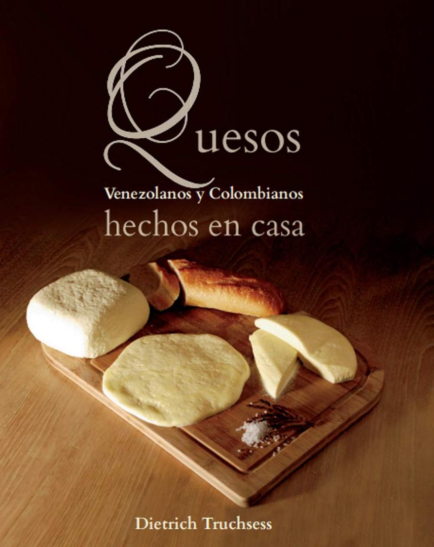 Doctor Quesero - Quesos Venezolanos y Colombianos Hechos en Casa. Make Authentic Venezuelan & Colombian Cheeses at Home.