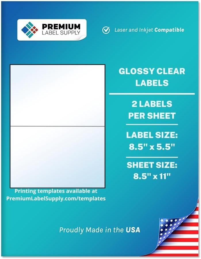 Premium Label Supply Large Glossy Clear Labels  8.5" x 5.5"  Laser/Inkjet Compatible  (2 per Sheet), 10 Sheets  20 Total Adhesive Labels