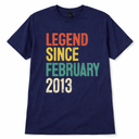 Legend Since February 2013 Graphic T-Shirt – Navy Blue Crew Neck Tee, 13 Year Old Birthday Shirt