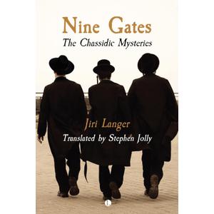Nine Gates: The Chassidic Mysteries