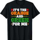 It's The Orange And Green For Me HBCU T-Shirt Small