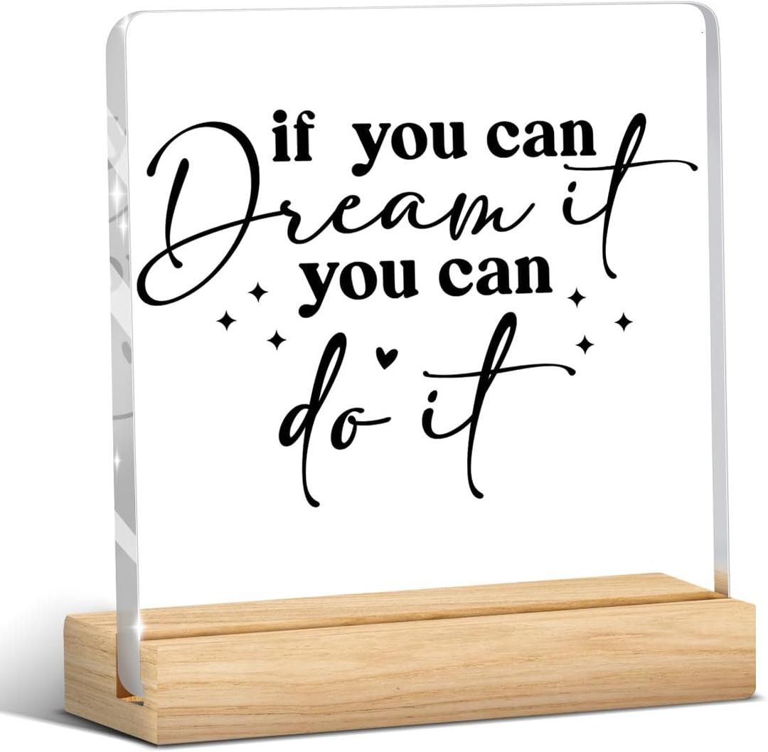 Motivational Gift for Women Men Mentor, Mental Health Awareness, Self Love Gifts, Positive Affirmation Sign Acrylic Desk Sign Decor FOR