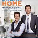 Dream Home: The Property Brothers’ Ultimate Guide to Finding & Fixing Your Perfect House – A New York Times Bestseller with Savvy Tactics for Renovating on Time and on Budget