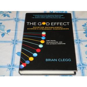 The God Effect: Quantum Entanglement, Science's Strangest Phenomenon