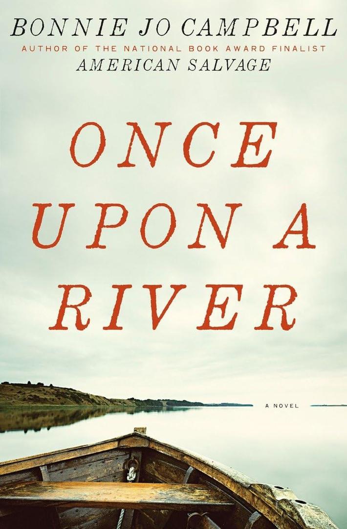 Once Upon a River: A Novel (Book)