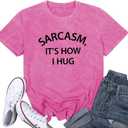 Dauocie Women's Washed Vintage Don't Be A Richard Sarcasm It's How I Hug Print T Shirt (Pink, M)