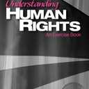 Understanding Human Rights: An Exercise Book