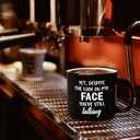 YHRJWN Funny Coffee Mugs for Men Women, Yet Despite the Look on My Face You Are Still Talking Funny Coffee Cup, Sarcastic Gag Gifts for Coworker Boss, Christmas Birthday Gifts for Friends 15 Oz (Black)