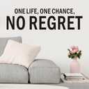 Inspirational Wall Stickers for Living Room: Motivational Quotes Office Gym School Classroom Garage Bedroom Vinyl Art Wall Decals - One Life One Chance No Regret 25" X 7" (Small)