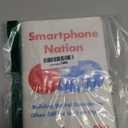 Smartphone Nation: Building Digital Boundaries When Offline Isn't an Option, Hardcover