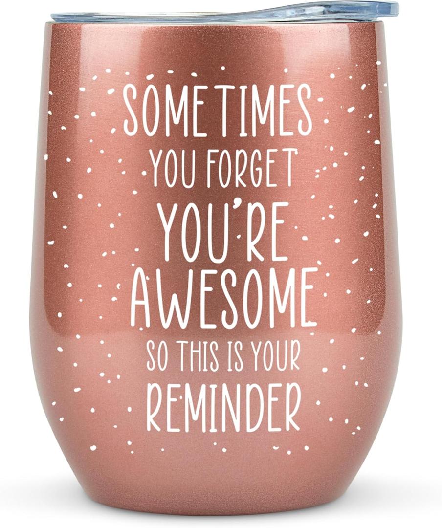 KLUBI Birthday Gifts for Women - Sometimes You Forget You're Awesome 12oz Funny Wine Tumbler With Lid and Straw Self Care Gift for Women Farewell Gifts for Coworkers College Care Package for Girls (Rose Gold (12 Ounce))