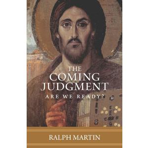 The Coming Judgment: Are We Ready?