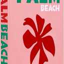 Palm Beach - Hardcover