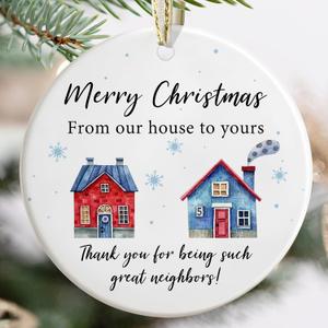 Such Great Neighbors Keepsake - Christmas Ornament for Neighbors - Best Ever Gift