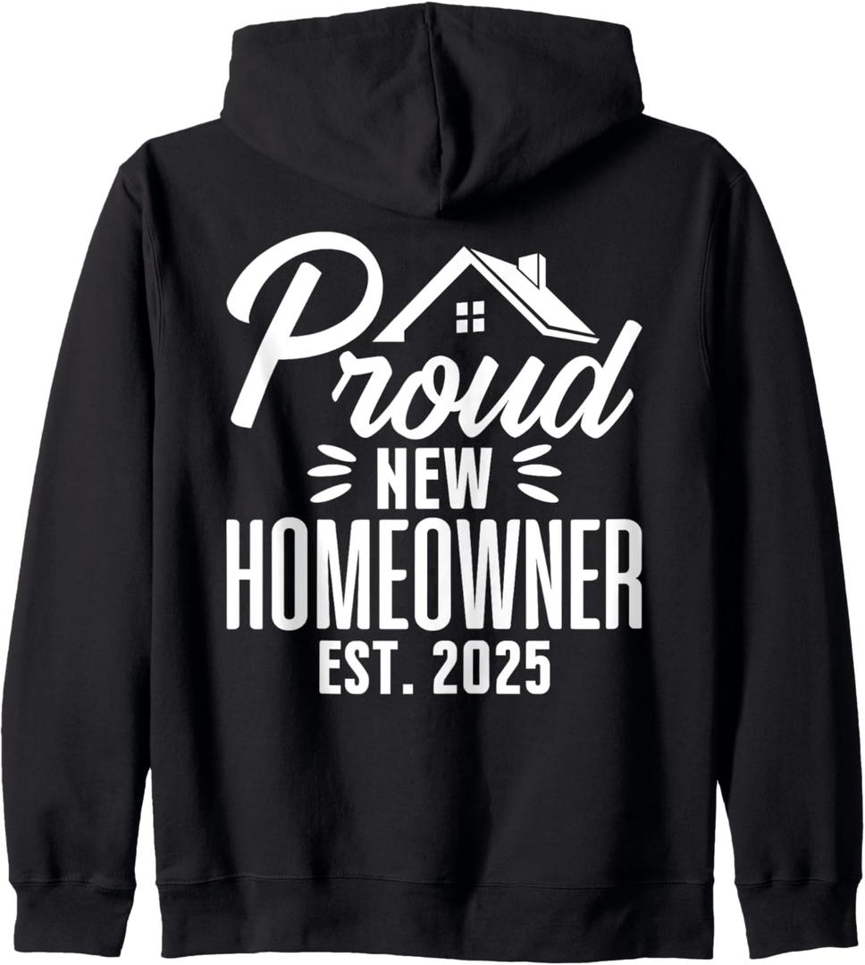 Proud New Homeowner 2025 First Time House Buyer Matching Zip Hoodie (Small, Black)