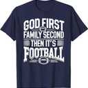 Religious God First Family Second Football Player Sport Gift T-Shirt S