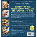 How to Instant Pot: Mastering All the Functions of the One Pot That Will Change the Way You Cook - Now Completely Updated for the Latest Generation of Instant Pots!
