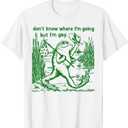 Don't Know Where I'm Going But I'm Gay Funny Meme LGBT Pride T-Shirt