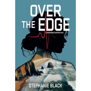 Over the Edge (A Trespassers Suspense Novel)