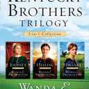 The Kentucky Brothers Trilogy 
Paperback – January 1, 2013
by Wanda E. Brunstetter (Author)