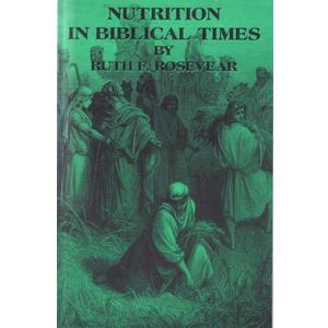 2 x Nutrition in Biblical Times