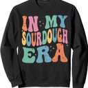 In My Sourdough Era Bread Baking Sourdough Retro Groovy Sweatshirt (Small, Black)