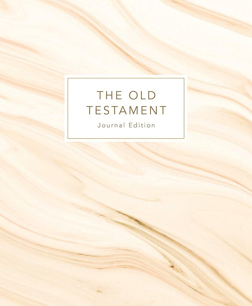 The Old Testament Journal Edition (unlined)