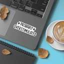 5 x (3PCS) Probably Overstimulated Sticker Funny Quote Sticker Waterproof Vinyl Sticker Decals for Books Laptops Phone Water Bottles Tumbler Cup Kindle 3x1.1 Inch