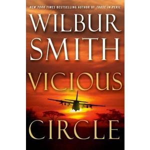 VICIOUS CIRCLE By Smith, Wilbur ( Author ) Hardcover Oct-08-2013