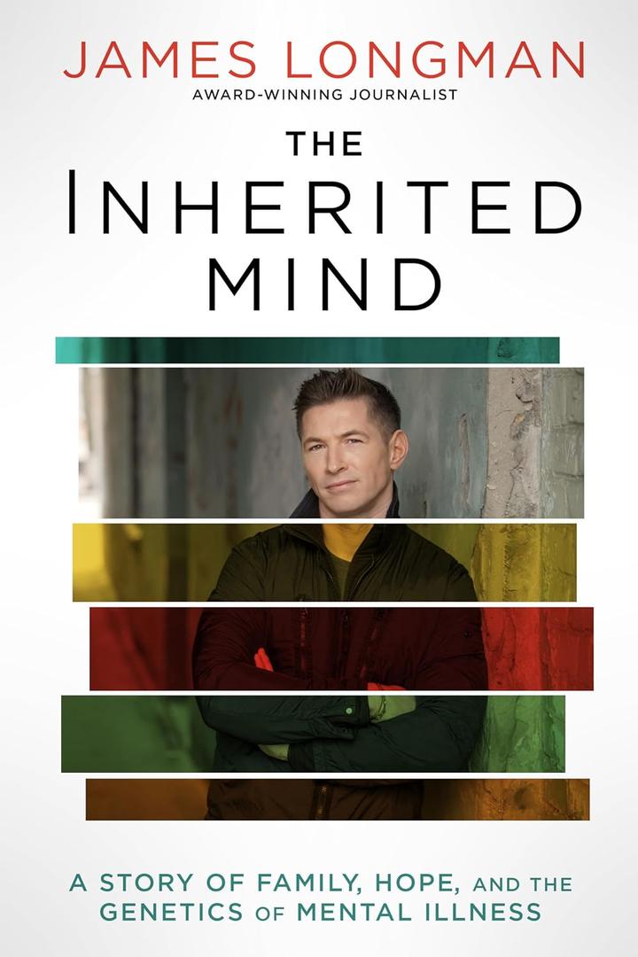 The Inherited Mind: A Story of Family, Hope, and the Genetics of Mental Illness Hardcover – January 7, 2025