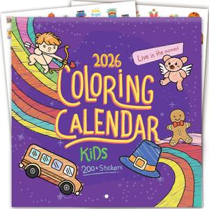 Kids Calendar 2025-2026 with 200+ Super Fun Stickers, Large 15-Month Coloring Calendar for Kids, Fun Illustrated Pages to Color - Extra Pages & Activities for Home, Classroom & Learning (Joyful Scribbles)