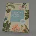 The Kew Gardener's Guide to Growing House Plants: The art and science to grow your own house plants (Kew Experts)