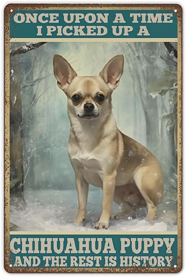Tin Sign Chihuahua Puppy Metal Poster Tin Signs Painting Retro Metal Poster Bathroom Vintage Wall Decor (ASpictureSHOW-frde57)