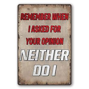 Lamvao Metal Wall Art Sign - Remember When I Asked For Your Opinion - Red - 8x12 inches - Home Decor, Pack Of 4