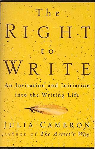 The Right to Write by Julia Cameron (Author)