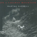 Dog Man: An Uncommon Life on a Faraway Mountain