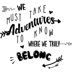 Joyful Adventure Wall Decal We Must Take Adventures Must Take Adventures Quote with Arrow - Size: 40 Inch X 36 Inch