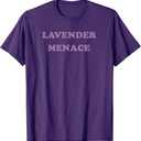 Lavender Menace lesbian LGBT LGBTQ gay pride T-Shirt (Purple, Medium)