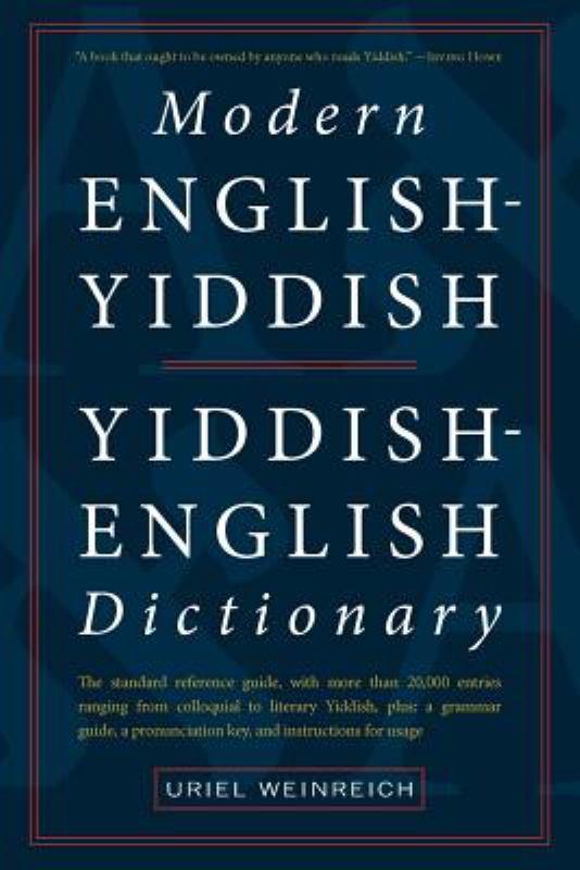 Modern English Yiddish Yiddish English Dictionary