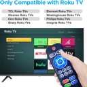 Replacement Backlit Remote Control for TCL/Hisense/Sharp/Philips/Onn/Element/Insignia/Westinghouse Roku TV (NOT for Roku Stick or Box)