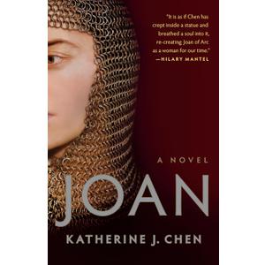 Joan: A Novel of Joan of Arc
