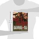 Kill Shot: The 15 Deadliest Snipers of All Time